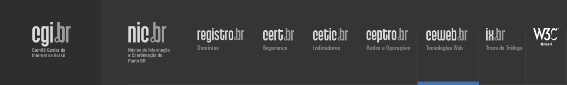 Logos do CGI.br, NIC.br, Registro.br, Cert.br, Ceptro.br, Cetic.br e W3C