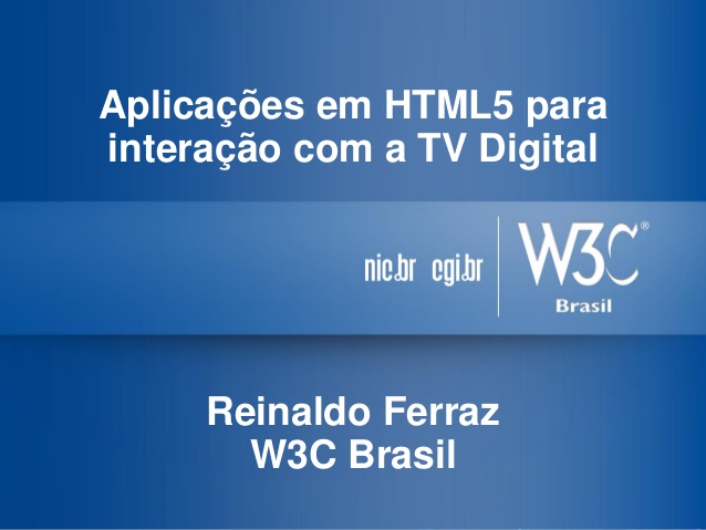 Aplicações em HTML5 para interação com a TV Digital