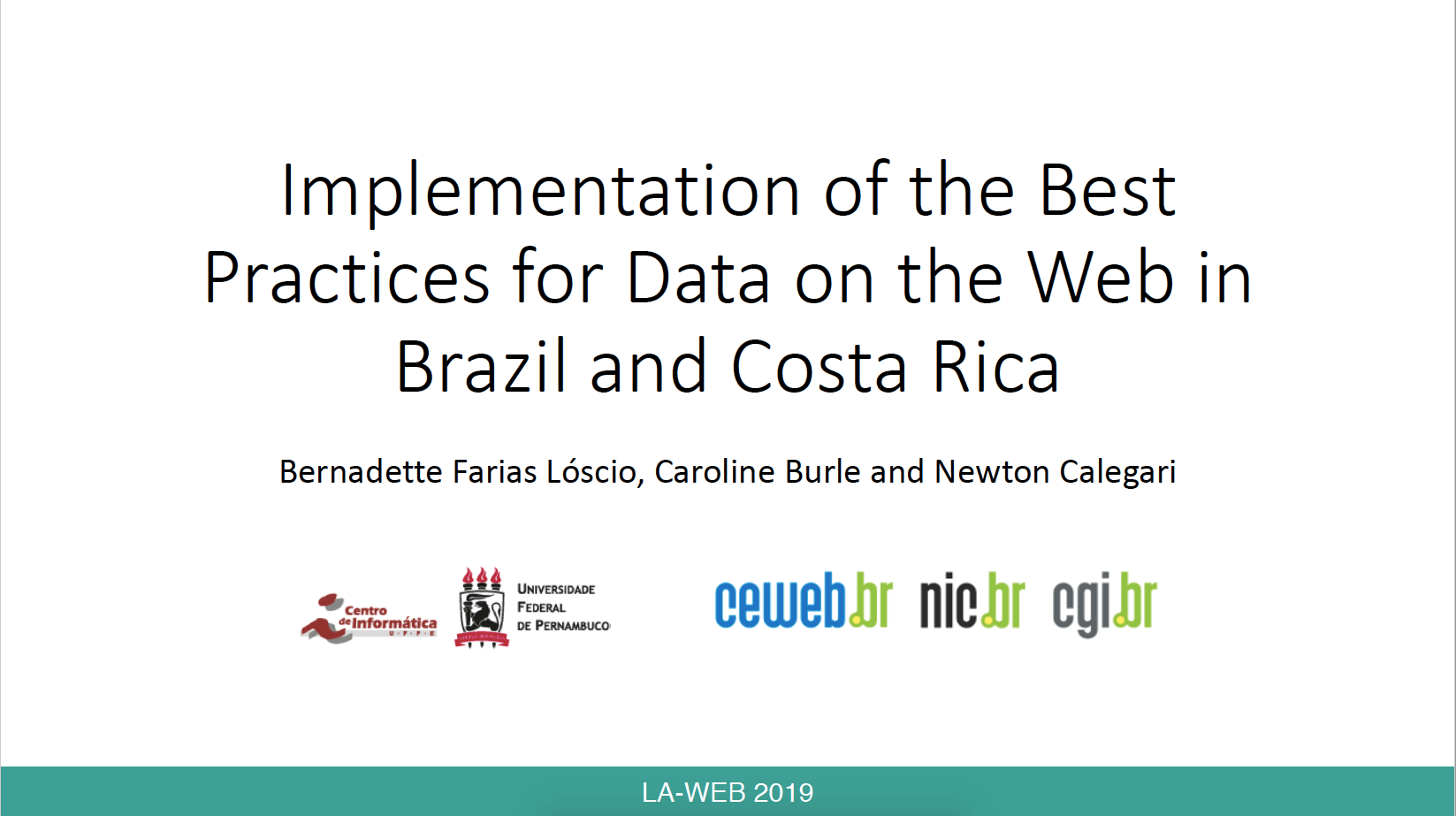 Implementation of the Best Practices for Data on theWeb in Brazil and Costa Rica